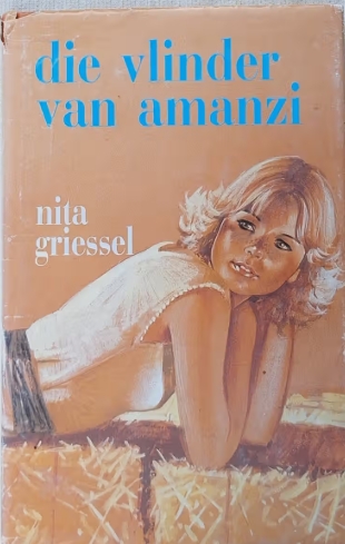 Die Vlinder van Amanzi - Nita Griessel