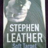 Soft Target – Stephen Leather secondhand book