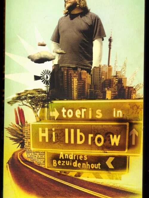 Toeris In Hillbrow -- Andries Bezuidenhout