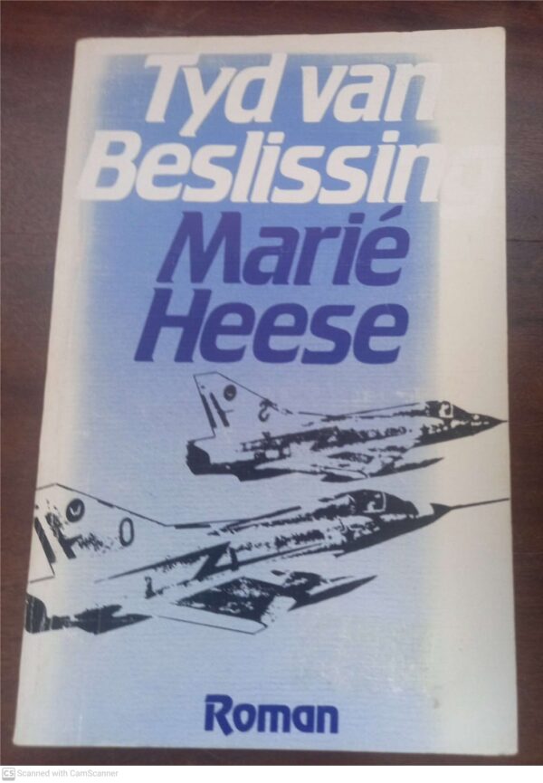Tyd Van Beslissing – Marié Heese secondhand book