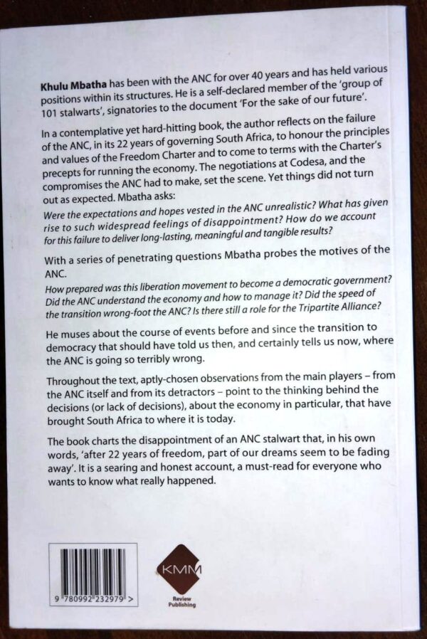 Unmasked: Why the ANC Failed to Govern – Khulu Mbatha (Signed 1st Edition) secondhand book