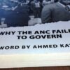 Unmasked: Why the ANC Failed to Govern – Khulu Mbatha (Signed 1st Edition) secondhand book