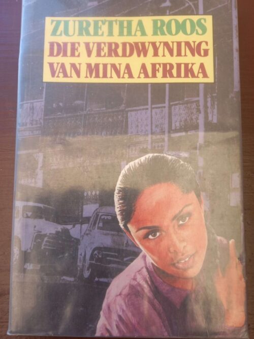 Die Verdwyning Van Mina Afrika – Zuretha Roos secondhand book