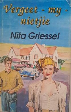 Vergeet-My-Nietjie – Nita Griessel