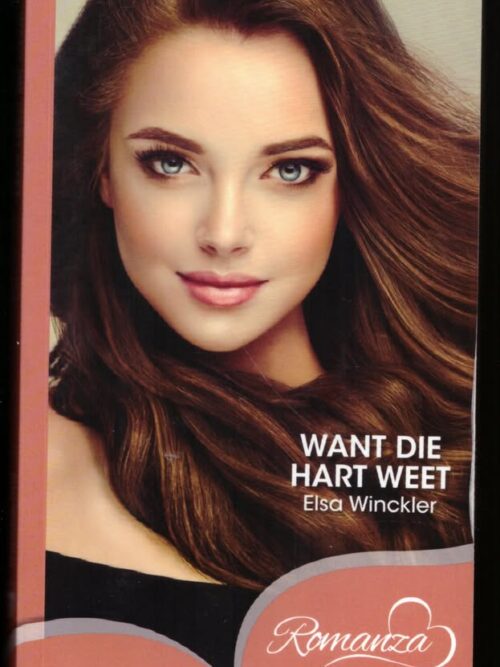 Want Die Hart Weet -- Elsa Winckler