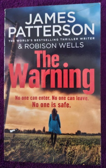 The Warning – James Patterson, Robison Wells secondhand book