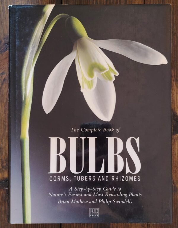 The Complete Book Of Bulbs – Brian Mathew, Philip Swindells secondhand book