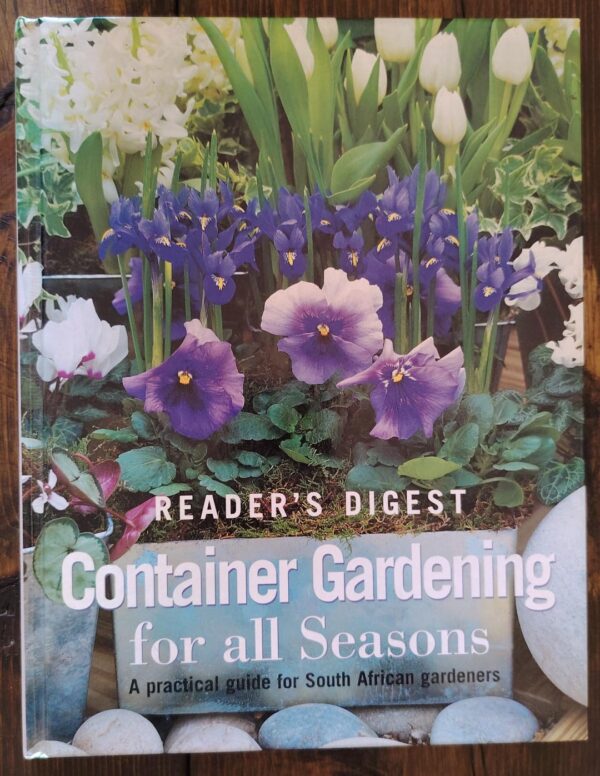 Container Gardening For All Seasons – Reader’s Digest secondhand book