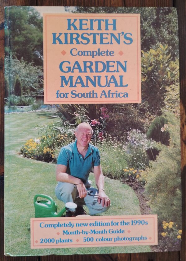 Complete Garden Manual For South Africa – Keith Kirsten secondhand book