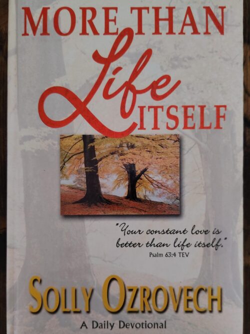 More than Life itself - Solly Ozrovech