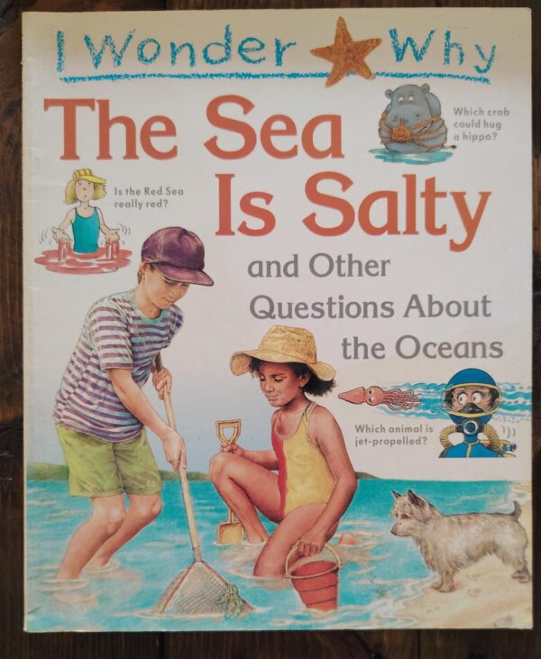 I Wonder Why The Sea Is Salty – Anita Ganeri secondhand book