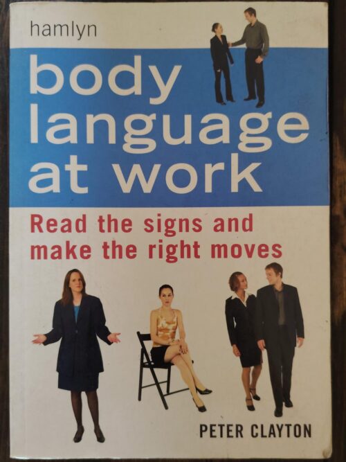 Body Language at work – Peter Clayton secondhand book