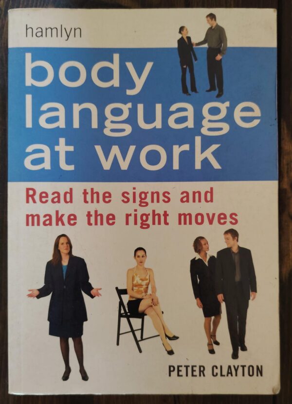 Body Language at work – Peter Clayton secondhand book