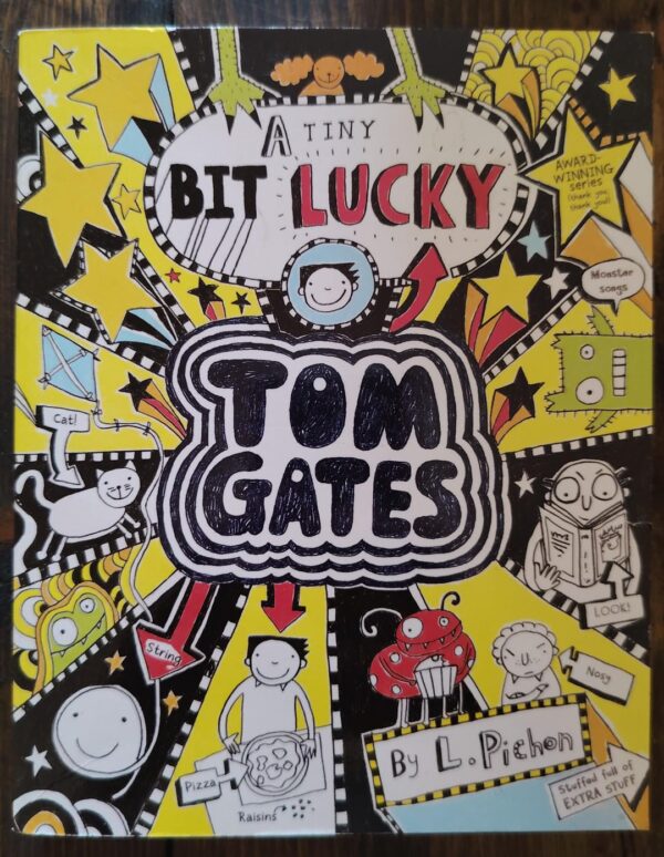 A tiny Bit Lucky Tom Gates – L Pichon secondhand book