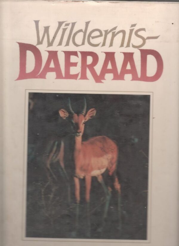 Wildernis-Daeraad — Peter Pickford secondhand book