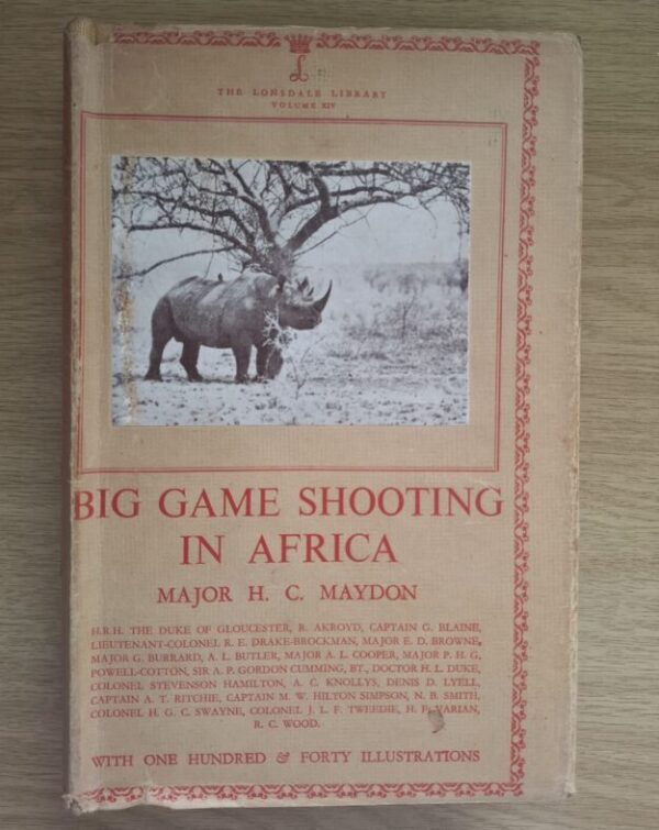 Big Game Shooting In Africa – Major H. C. Maydon secondhand book