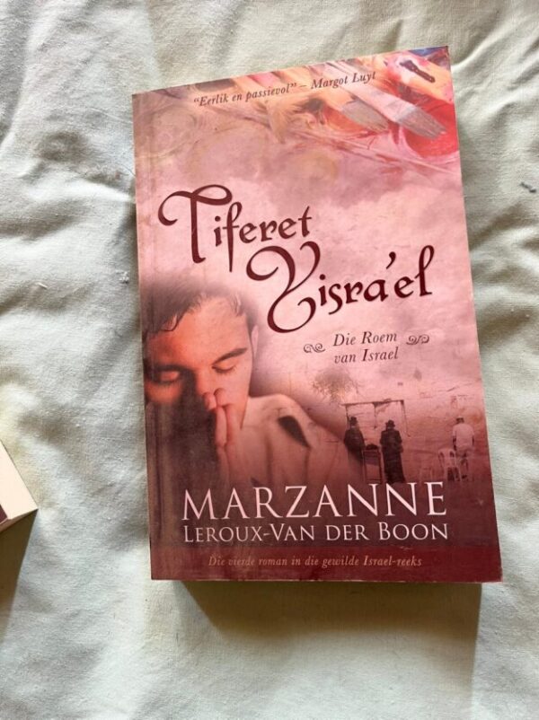 Tiferet Yisra’el: Die Roem Van Israel – Marzanne Leroux-Van Der Boon secondhand book