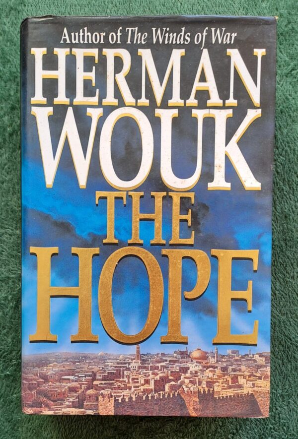 The Hope - Herman Wouk The Hope – Herman Wouk secondhand book