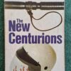 The New Centurions – Joseph Wambaugh secondhand book
