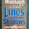 Lines And Shadows - Joseph Wambaugh Lines And Shadows – Joseph Wambaugh secondhand book