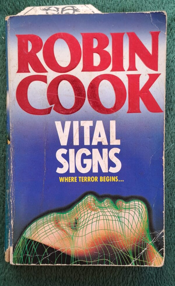 Vital Signs - Robin Cook Vital Signs – Robin Cook secondhand book