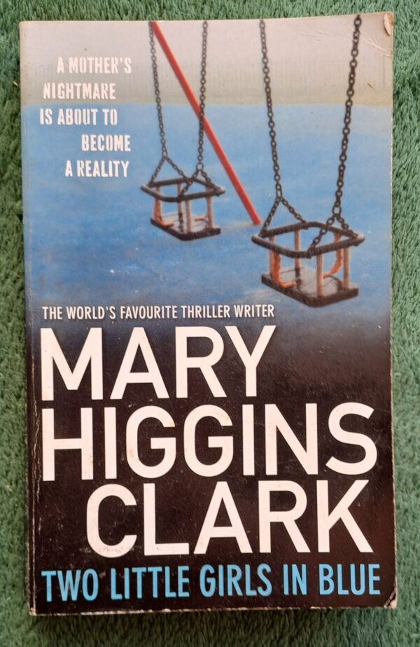 Two Little Girls In Blue – Mary Higgins Clark secondhand book
