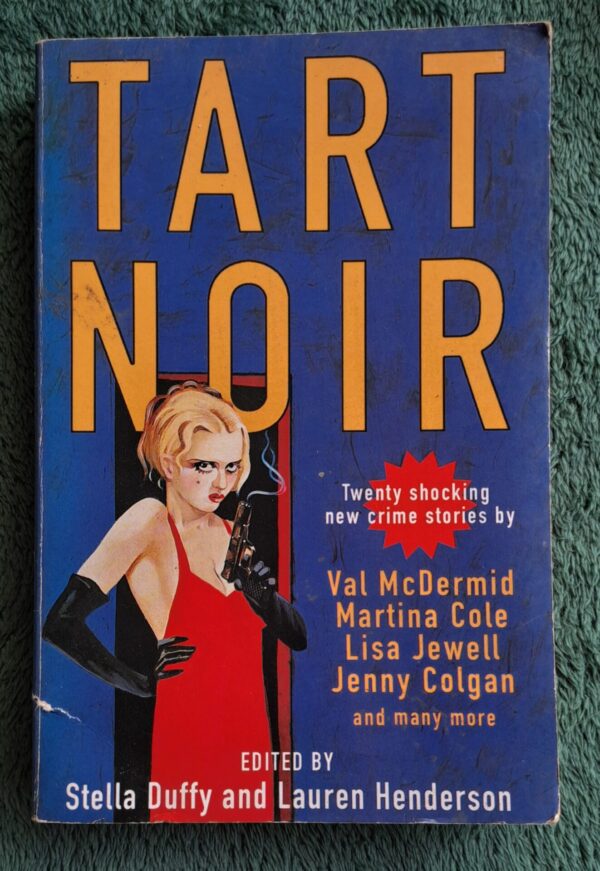 Tart Noir – Stella Duffy Ed secondhand book