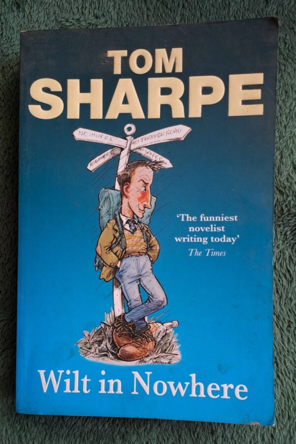 Wilt In Nowhere – Tom Sharpe secondhand book