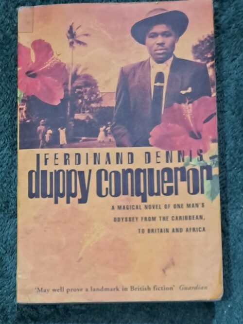 Duppy Conqueror – Ferdinand Dennis secondhand book