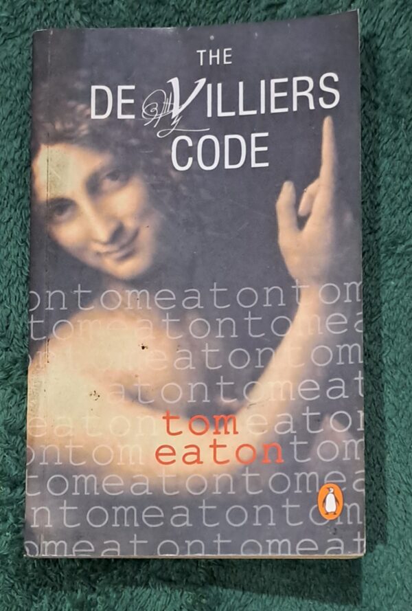 The De Villiers Code – Tom Eaton secondhand book
