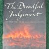 The Dreadful Judgement – Neil Hanson secondhand book