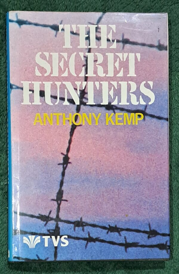 The Secret Hunters – Anthony Kemp secondhand book