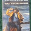 The Broken Gun – Louis L’Amour secondhand book