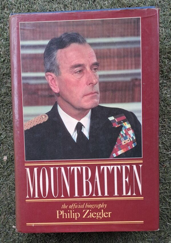 Mountbatten: The Official Biography – Philip Ziegler secondhand book
