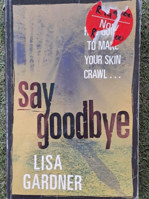Say Goodbye – Lisa Gardner secondhand book