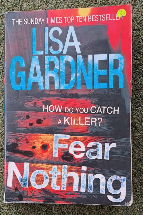 Fear Nothing – Lisa Gardner secondhand book