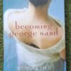 Becoming George Sand – Rosalind Brackenbury secondhand book