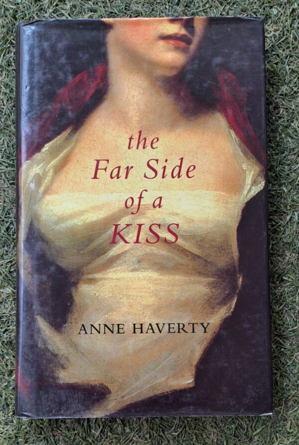 The Far Side Of A Kiss - Anne Haverty The Far Side Of A Kiss – Anne Haverty secondhand book