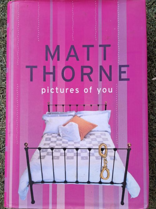 Pictures Of You – Matt Thorne secondhand book