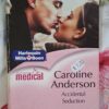 Accidental Seduction – Caroline Anderson secondhand book