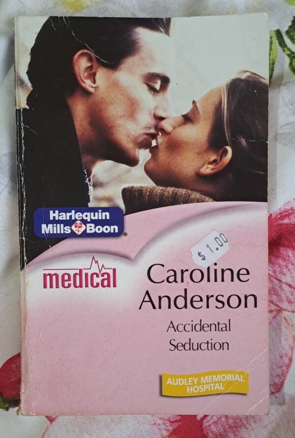 Accidental Seduction – Caroline Anderson secondhand book