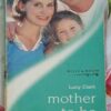 Mother To Be – Lucy Clark secondhand book