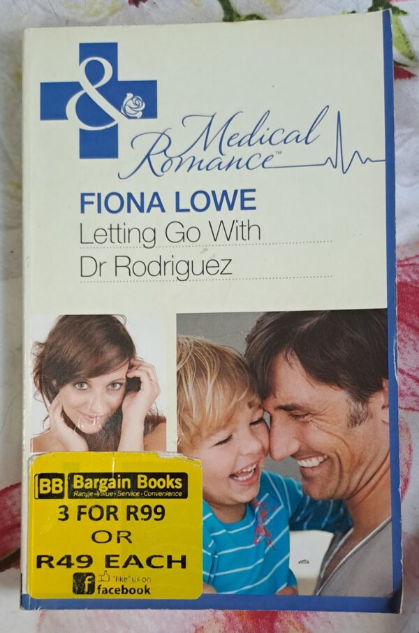 Letting Go With Dr Rodriguez – Fiona Lowe secondhand book