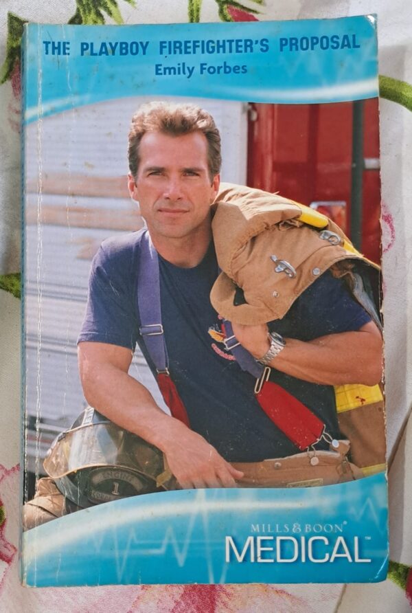 The Playboy Firefighter’s Proposal – Emily Forbes secondhand book