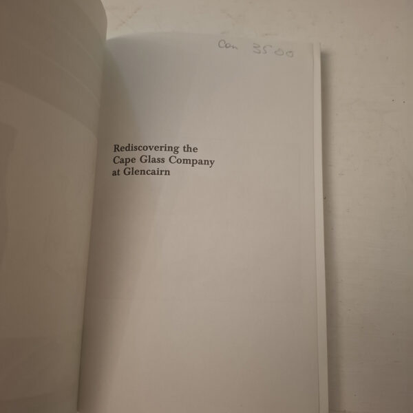 Rediscovering The Cape Glass Company At Glencairn – Sharma Saitowitz, Ethleen Lastovica secondhand book