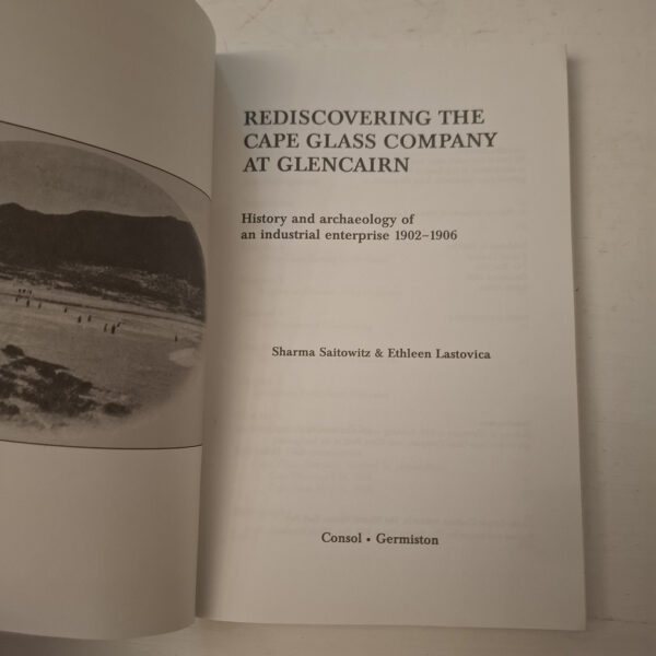 Rediscovering The Cape Glass Company At Glencairn – Sharma Saitowitz, Ethleen Lastovica secondhand book