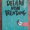 Delilah Now Trending - Pamela Power Delilah Now Trending – Pamela Power secondhand book