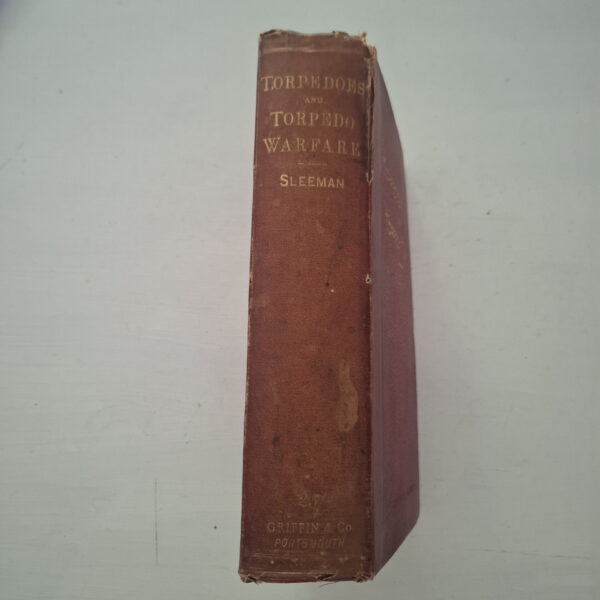 Torpedoes And Torpedo Warfare – C. Sleeman secondhand book