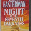 Night Of The Seventh Darkness - Daniel Easterman Night Of The Seventh Darkness – Daniel Easterman secondhand book