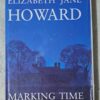 Marking Time – Elizabeth Jane Howard secondhand book
